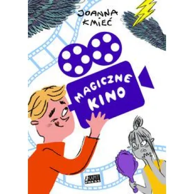 Magiczne kino - Joanna Kmie�