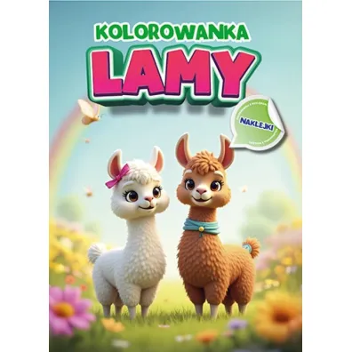 Lamy z naklejkami. Kolorowanka - Maciej  Ratajczyk