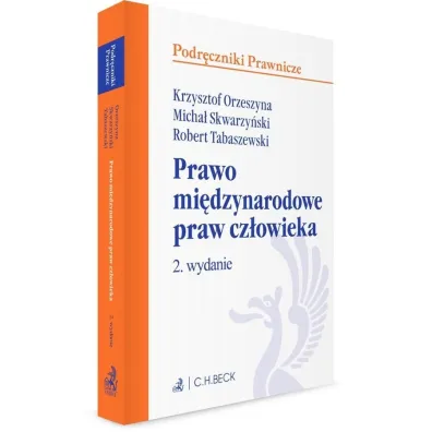 Prawo mi�dzynarodowe praw cz�owieka (wyd. 2022)