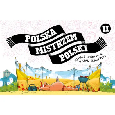 Polska mistrzem Polski 2 - Rafa� Skar�ycki, Tomasz Le�niak