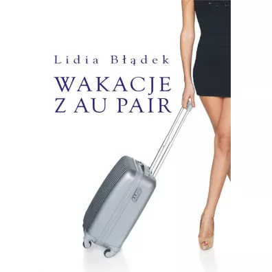 Wakacje z au pair - Lidia Bdek
