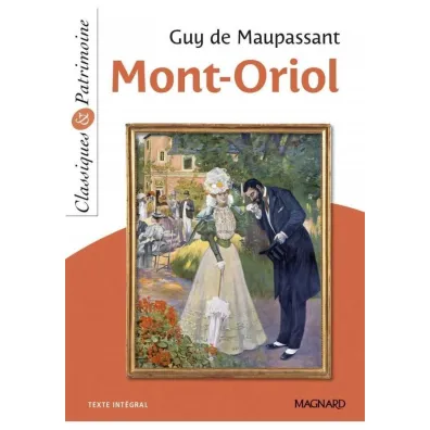 Mont-Oriol - Guy de Maupassant