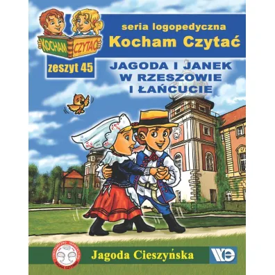 Kocham czyta� Zeszyt 45 Jagoda i Janek w Rzeszowie i �a�cucie - Jagoda Cieszy�ska