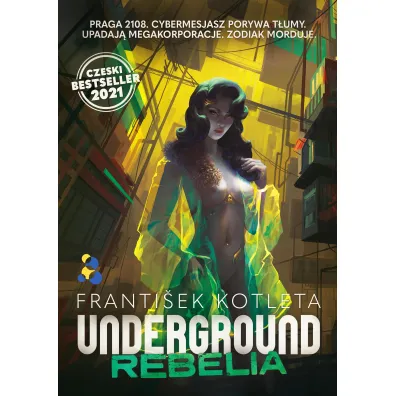 Underground Rebelia - Frantisek Kotleta
