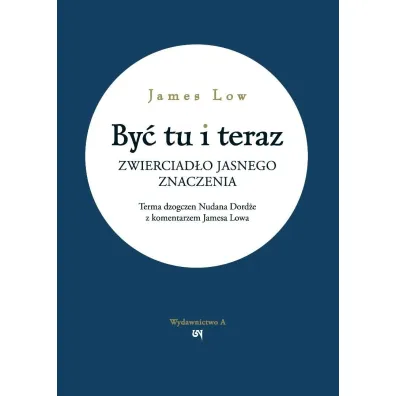 By� tu i teraz - James Low
