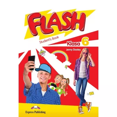 Flash Klasa 6. Student's Book (Podr�cznik wieloletni) - Jenny Dooley