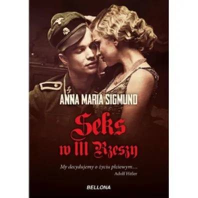 Seks w III Rzeszy - Anna Maria Sigmund