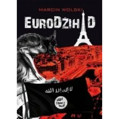Eurod�ihad Wyd.ii - Marcin Wolski
