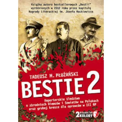 Bestie 2 - Tadeusz P�u�a�ski