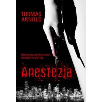 Anestezja - Thomas Arnold