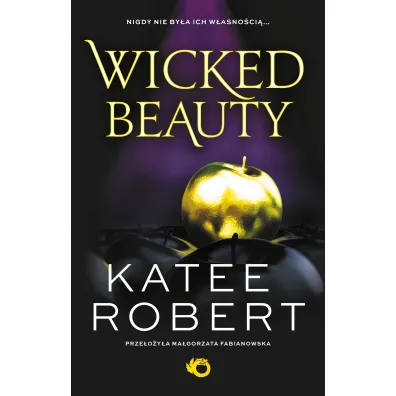 Wicked Beauty. Dark Olympus. Tom 3 - Katee Robert
