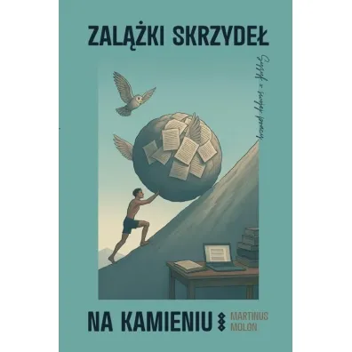 Zal��ki skrzyde� na kamieniu - Martinus Molon