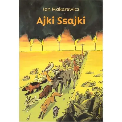 Ajki Ssajki - Jan Makarewicz