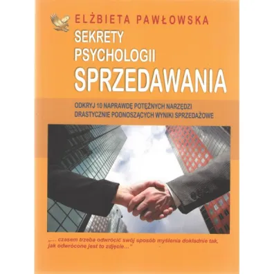 Sekrety psychologii sprzedawania - El�bieta Paw�owska