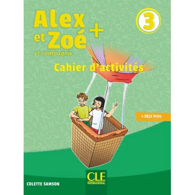 Alex et Zoe Plus 3 �wiczenia - Colette Samson