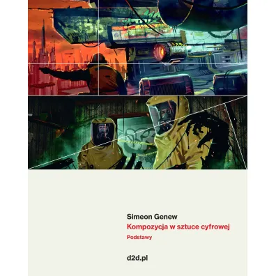 Kompozycja w sztuce cyfrowej. Podstawy - Simeon Genew