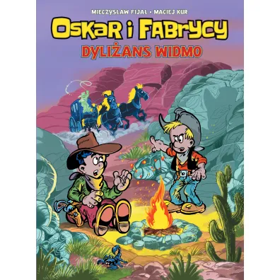 Konkurs im. Janusza Christy Dyli�ans widmo. Oskar i Fabrycy. Tom 2 - Maciej Kur, Mieczys�aw Fija�