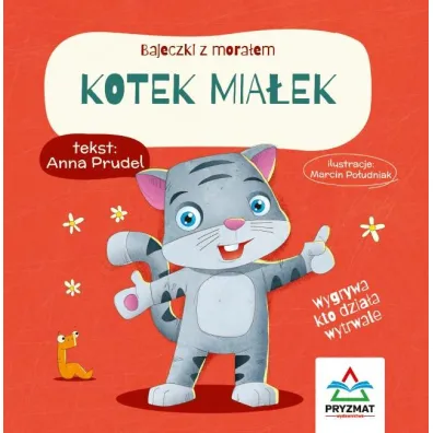 Bajeczki z mora�em. Kotek Mia�ek