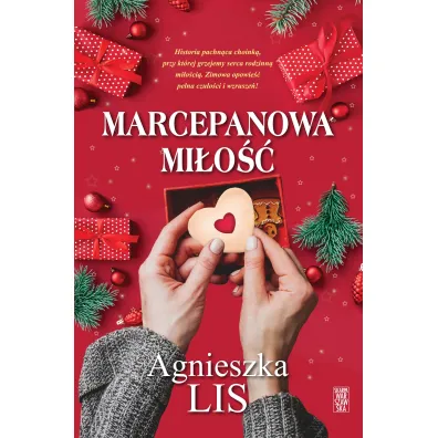 Marcepanowa mi�o�� - Agnieszka Lis
