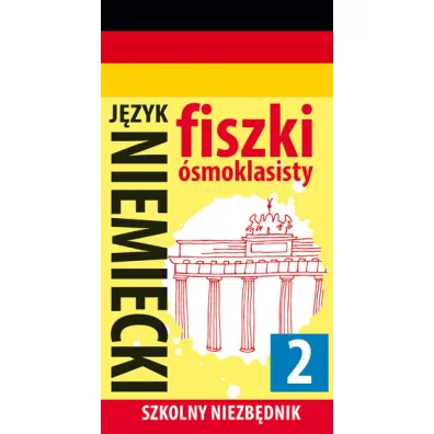 Szkolny niezb�dnik. Fiszki �smoklasisty. J�zyk niemiecki 2