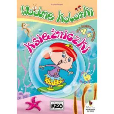 Wodne kolorki. Ksi�niczki - Krzysztof Kope�