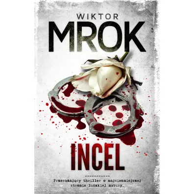 Incel - Wiktor Mrok