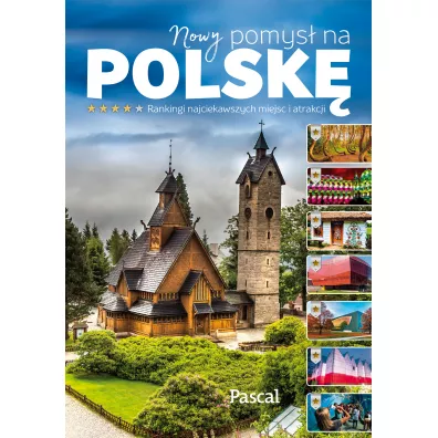 Nowy pomys na Polsk. Ranking atrakcji - Magdalena Stefaczyk