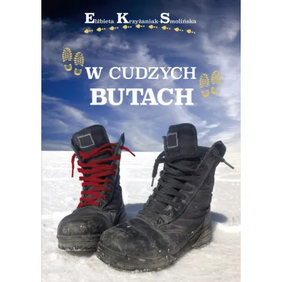 W cudzych butach - El�bieta Krzy�aniak-Smoli�ska
