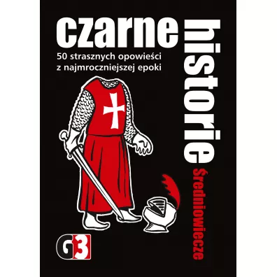 Czarne historie. �redniowiecze G3