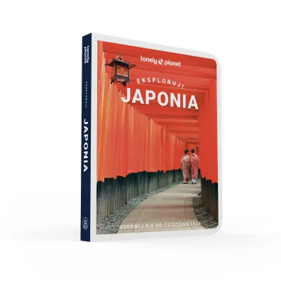 Japonia. Eksploruj!