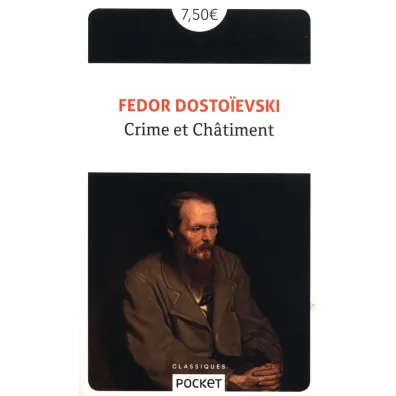 Crime et Chatiment - Fiodor Dostojewski