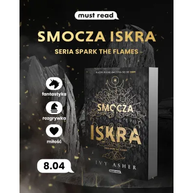 Smocza iskra. Seria Spark The Flames. Tom 1