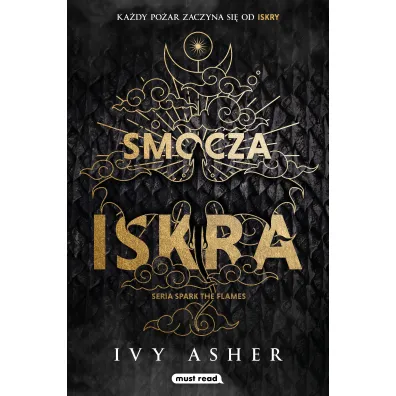 Smocza iskra. Seria Spark The Flames. Tom 1