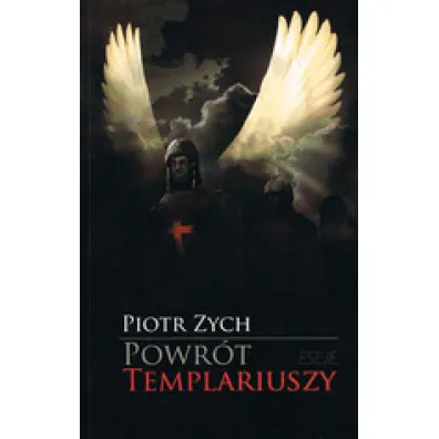 Powr�t templariuszy - Piotr Zych
