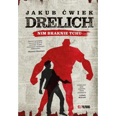 Drelich. Nim braknie tchu. Edycja na 20-lecie. - Jakub �wiek