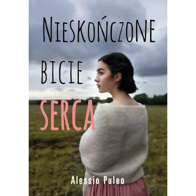 Niesko�czone bicie serca - Alessio Puleo