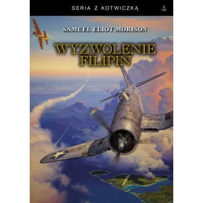 Wyzwolenie Filipin - Samuel Eliot Morison