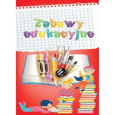Zabawy edukacyjne - Ewelina  Grzankowska
