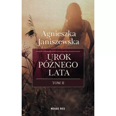 Urok pnego lata. Tom 2 - Agnieszka Janiszewska
