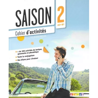 Saison 2 A2-B1 �wiczenia + Audio CD - Cartier Isabell, Camille Dereeper, Camille Gomy