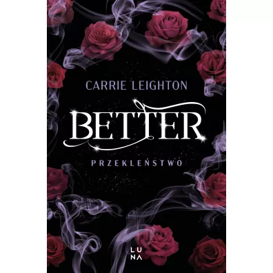 Better. Przekle�stwo - Carrie Leighton