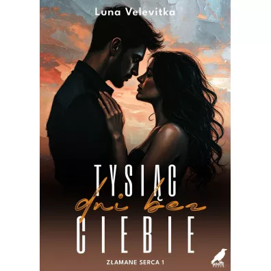 Zamane serca T.1 Tysic dni bez Ciebie - Luna Velevitka
