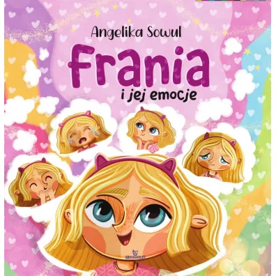 Frania i jej emocje - Angelika  Sowul