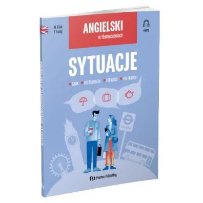 Angielski w t�umaczeniach. Sytuacje - Filip Radej, Magdalena Filak