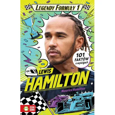 Legendy Formu�y 1. Lewis Hamilton