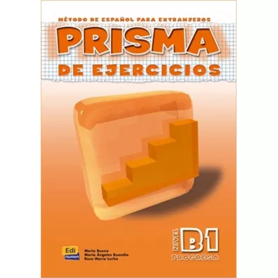Prisma B1. �wiczenia - Cuadros Rosa Maria Luca, Maria Olivares Bueno, Perni Maria Angeles Buenddia