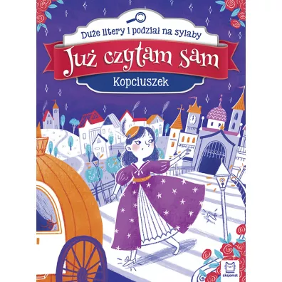 Ju� czytam sam. Kopciuszek. Du�e litery i podzia� na sylaby
