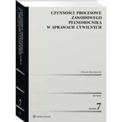 Czynno�ci procesowe zawodowego pe�nomocnika w sprawach cywilnych