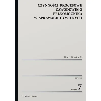 Czynno�ci procesowe zawodowego pe�nomocnika w sprawach cywilnych
