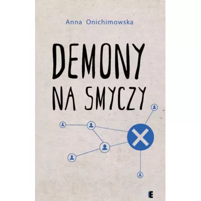 Demony na smyczy - Anna Onichimowska